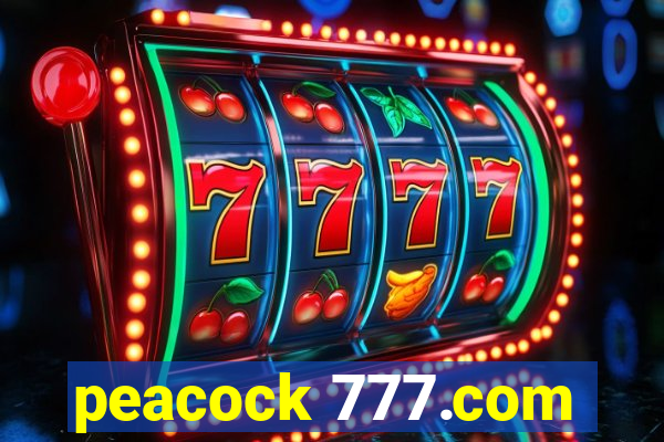 peacock 777.com